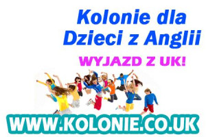 Kolonie w Polsce dla Dzieci z Anglii!
