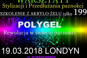 WARSZTATY STYLIZACJI PAZNOKCI - POLYGEL - światowa naowość w stylizacji